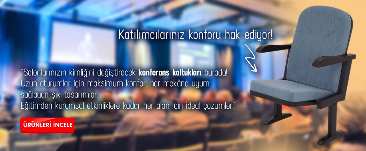 Konferans Koltukları